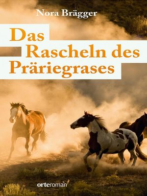 cover image of Das Rascheln des Präriegrases